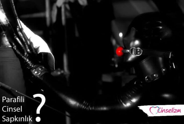 Parafili Cinsel Sapkınlık Nedir